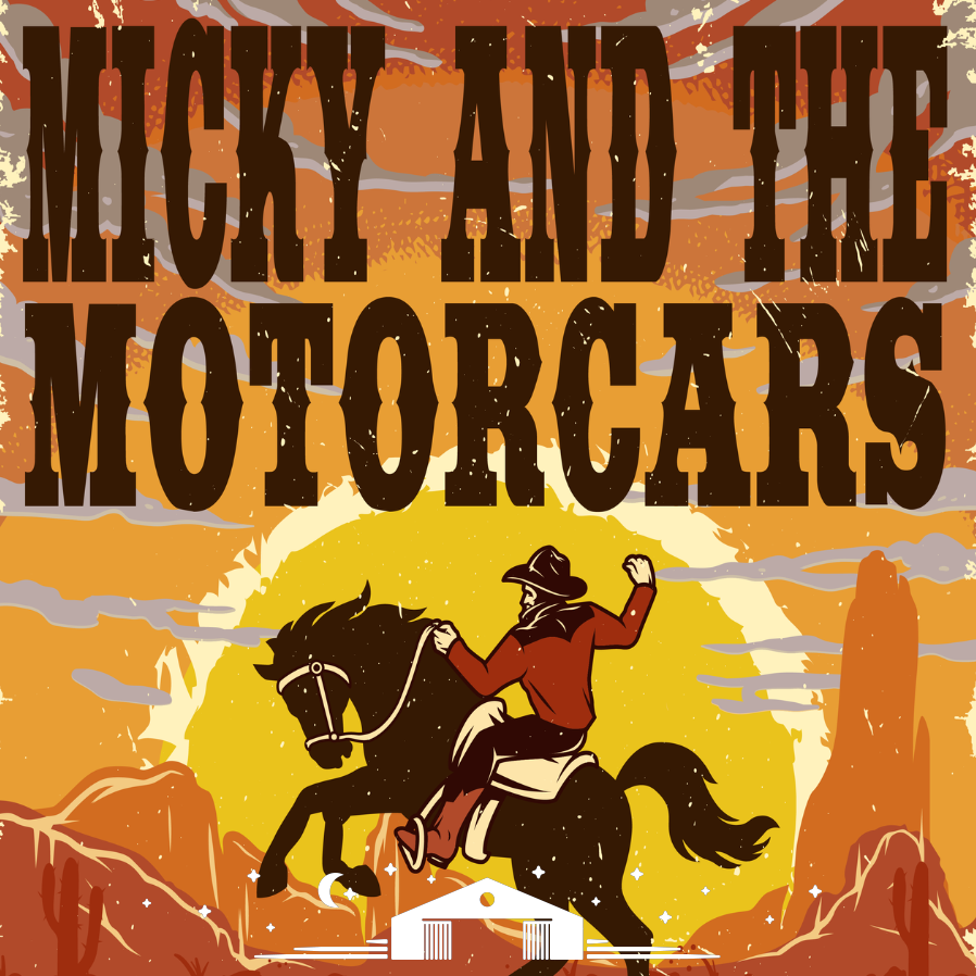 Micky and the Motorcars